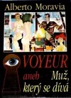 Voyeur aneb Muž, který se dívá