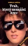 Vrah, který nesnášel krev