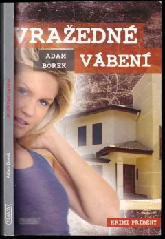 Vražedné vábení