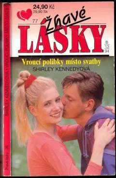 Vroucí polibky místo svatby