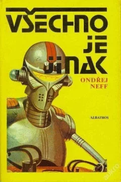Všechno je jinak