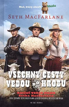 Všechny cesty vedou do hrobu