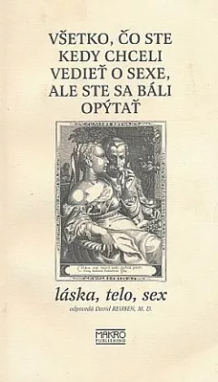 Všetko, čo ste kedy chceli vedieť o sexe, ale ste sa báli opýtať