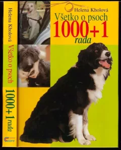 Všetko o psoch 1000 + 1 rada