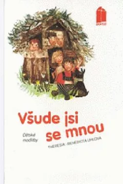 Všude jsi se mnou
