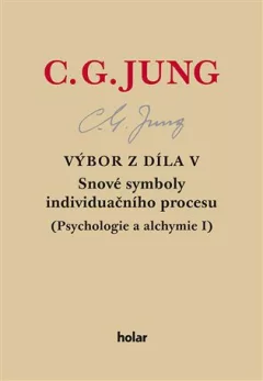 Výbor z díla V. - Snové symboly individuačního procesu