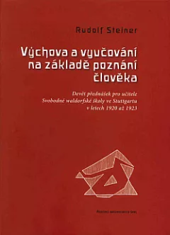 Výchova a vyučování na základě poznání člověka
