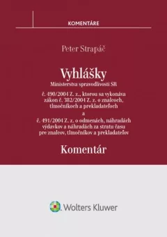 Vyhlášky č. 490/2004 Z. z. a č. 491/2004 Z. z.