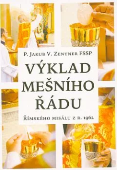 Výklad mešního řádu Římského misálu z r. 1962
