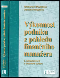 Výkonnost podniku z pohledu finančního manažera