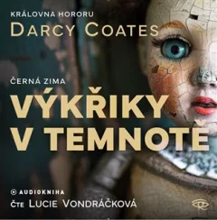 Výkřiky v temnotě