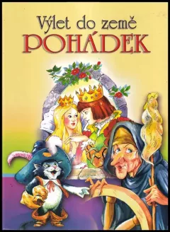 Výlet do země pohádek