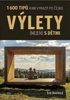 Výlety (nejen) s dětmi