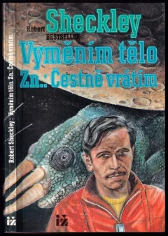 Vyměním tělo, Zn.: Čestně vrátím