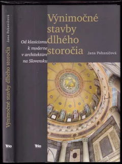 Výnimočné stavby dlhého storočia