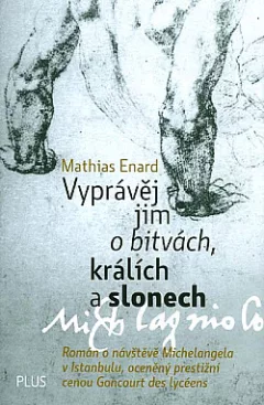 Vyprávěj jim o bitvách, králích a slonech