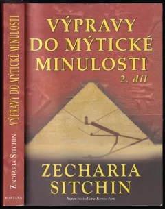 Výpravy do mytické minulosti