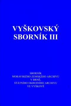 Vyškovský sborník III.