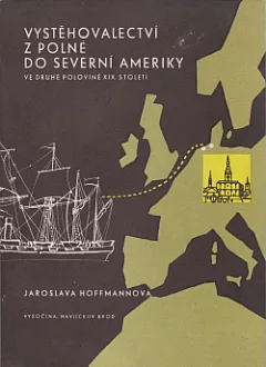 Vystěhovalectví z Polné do Severní Ameriky