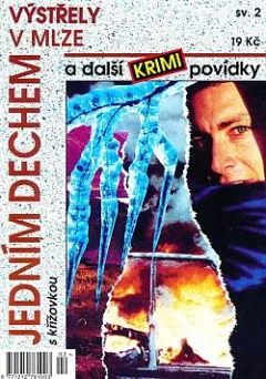 Výstřely v mlze a další krimi povídky