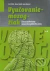 Vyučovanie - mozog - žiak