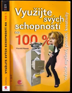 Využijte svých schopností na 100 %