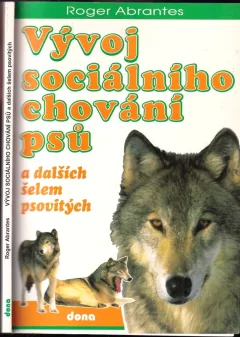 Vývoj sociálního chování psů a dalších šelem psovitých