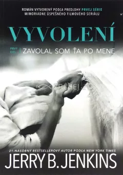 Vyvolení: Zavolal som ťa po mene