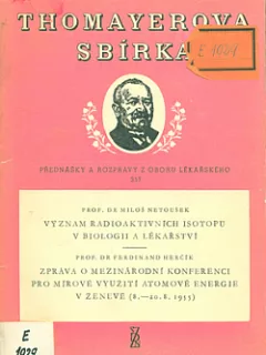Význam radioaktivních isotopů v biologii a lékařství