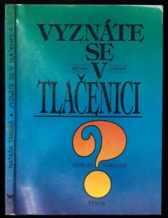 Vyznáte se v tlačenici?