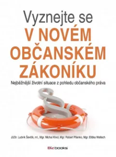 Vyznejte se v novém občanském zákoníku