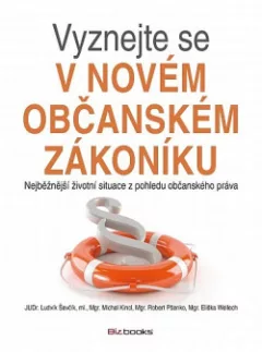 Vyznejte se v novém občanském zákoníku