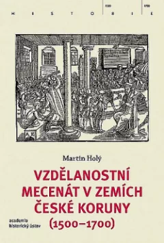 Vzdělanostní mecenát v zemích České koruny (1500-1700)