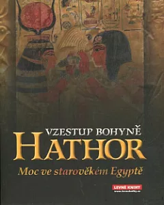 Vzestup bohyně Hathor