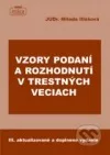 Vzory podaní a rozhodnutí v trestných veciach