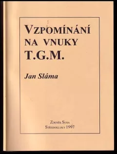 Vzpomínání na vnuky T.G.M.