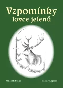 Vzpomínky lovce jelenů