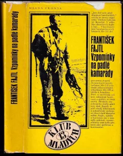 Vzpomínky na padlé kamarády