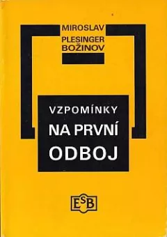 Vzpomínky na první odboj