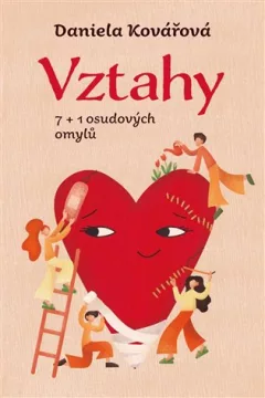 Vztahy aneb 7+1 osudových omylů