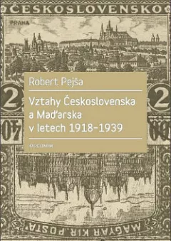Vztahy Československa a Maďarska v letech 1918-1939