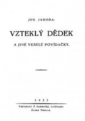 Vzteklý dědek a jiné veselé povídačky