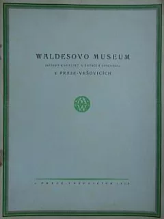 Waldesovo museum - Zpráva o otevření sbírek dne 25. září 1915