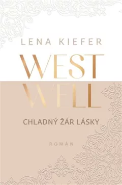 Westwell: Chladný žár lásky