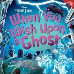 When You Wish Upon a Ghost
