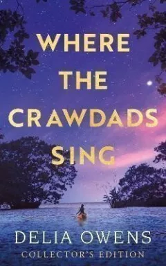 Where the Crawdads Sing - Collector´s Edition