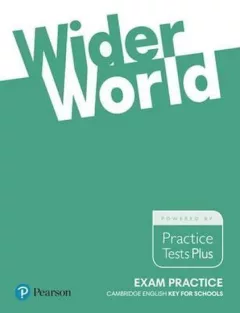 Wider World 1st Edition A2 Key Exam Practice Cambridge