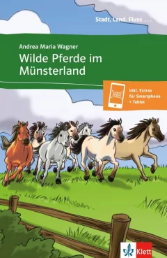 Wilde Pferde im Münsterland – Buch + Online MP3