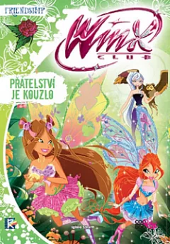 Přátelství je kouzlo