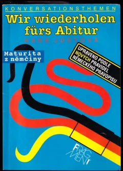 Wir wiederholen fürs Abitur - MATURITA Z NĚMČINY